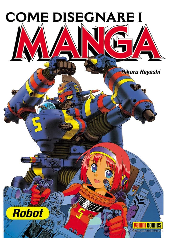 COME DISEGNARE I MANGA - ROBOT