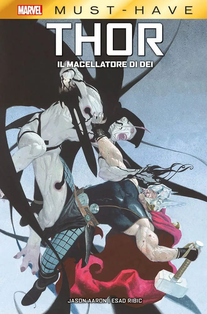 THOR:IL MACELLATORE DI DEI MUST HAV