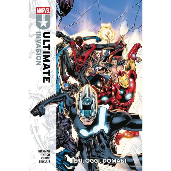 ULTIMATE INVASION - IERI, OGGI E