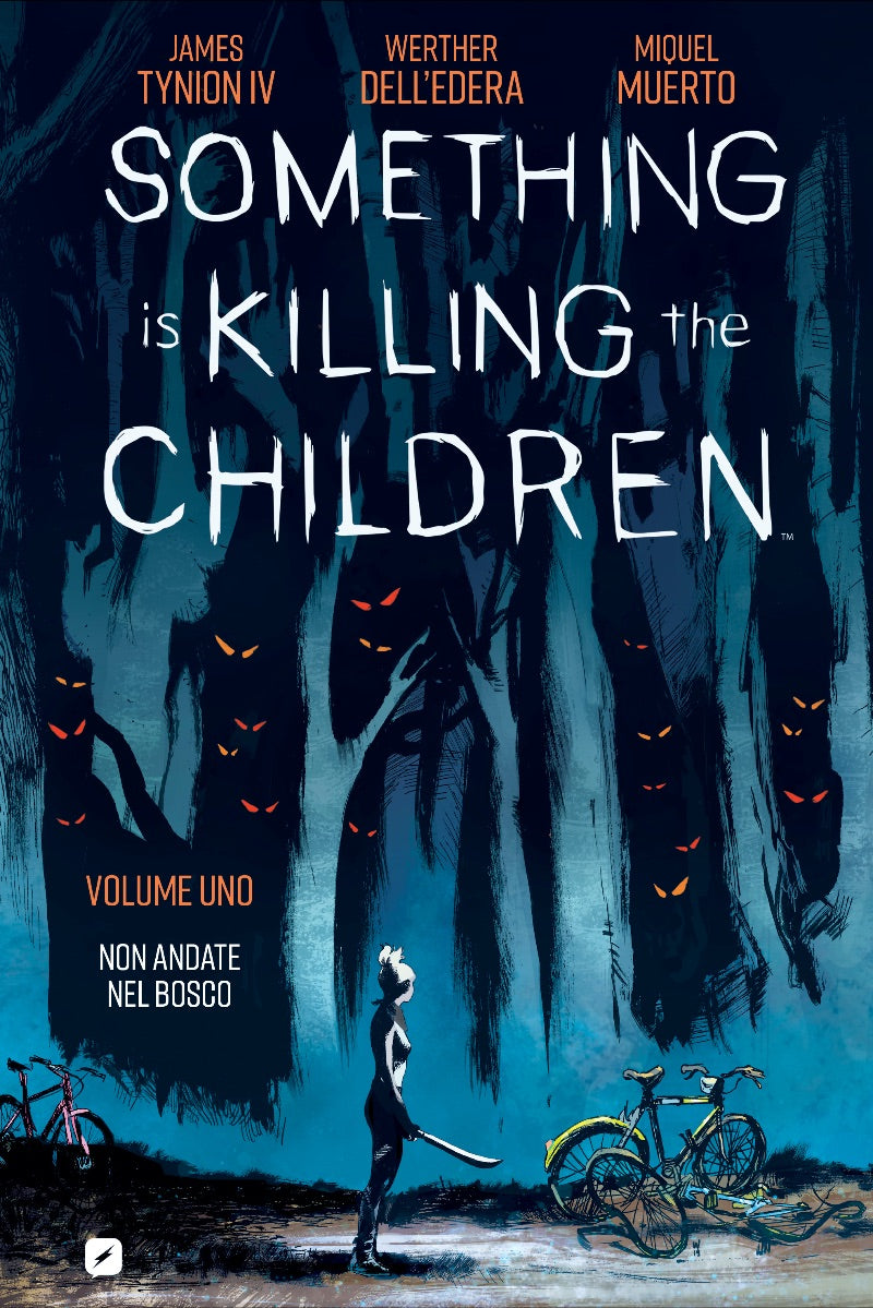 SOMETHING IS KILLING THE CHILDREN 1
