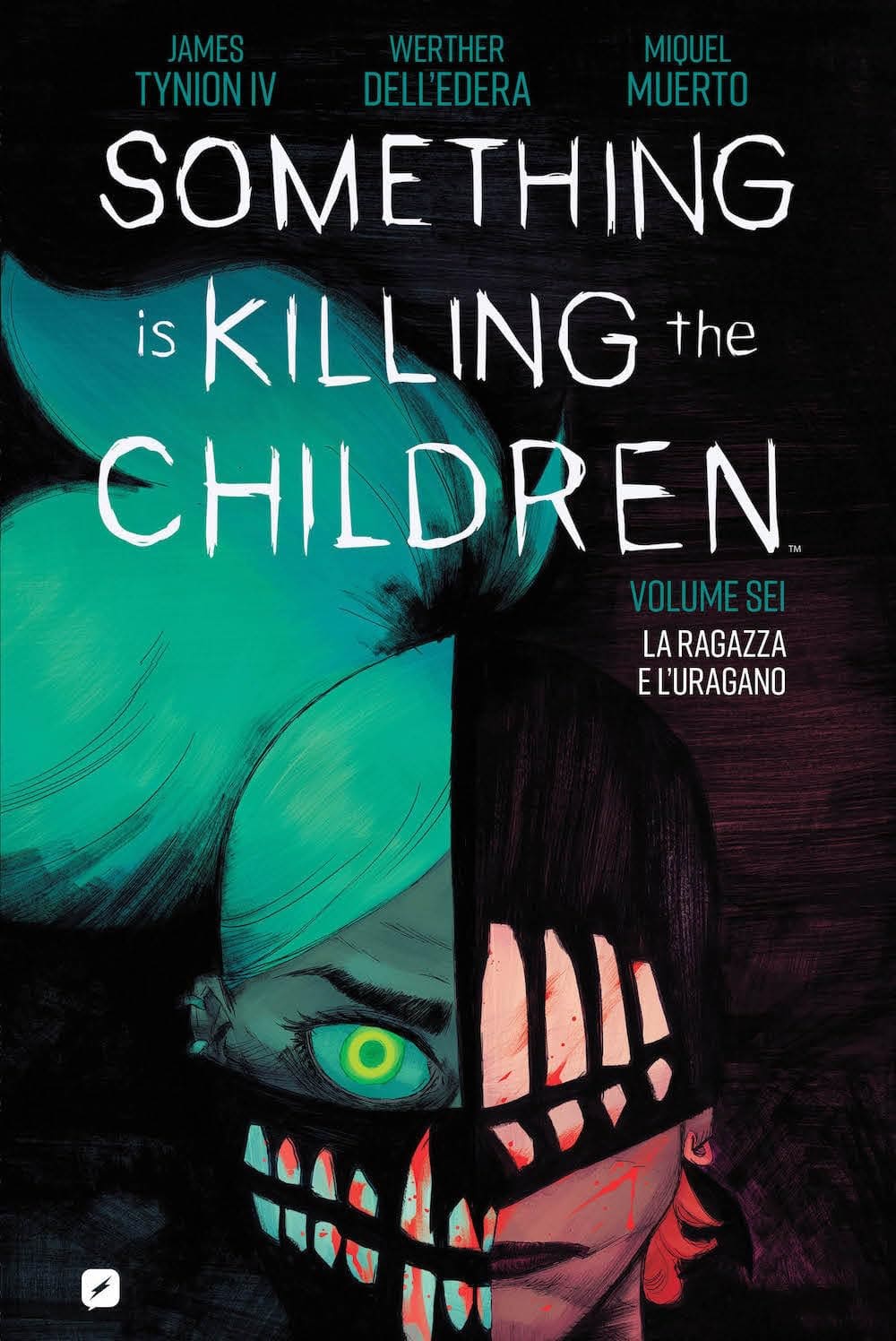 SOMETHING IS KILLING THE CHILDREN 6