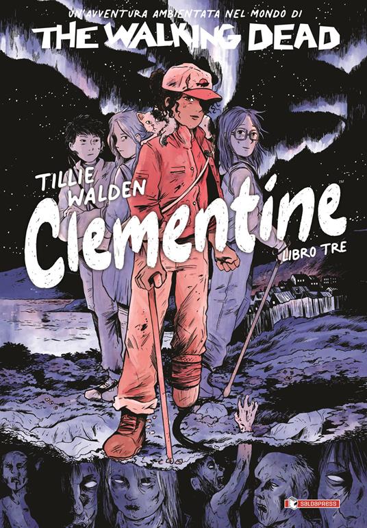 WALKING DEAD CLEMENTINE - LIBRO 3