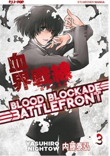 BLOOD BLOCKADE BATTLEFRONT 3