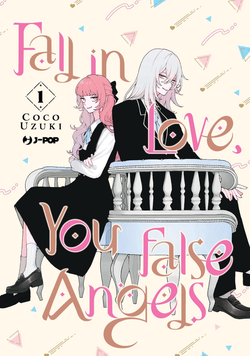 FALL IN LOVE, YOU FALSE ANGELS 1