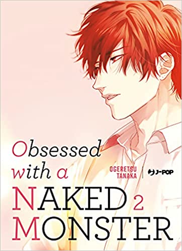 OBSESSED WITH A NAKED MONSTER 2