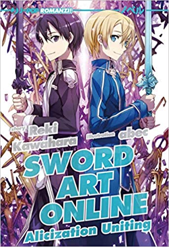 SAO NOVEL 14 ALICIZATION UNITING