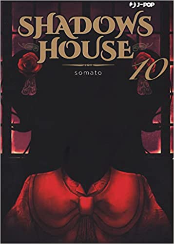 SHADOWS HOUSE 10