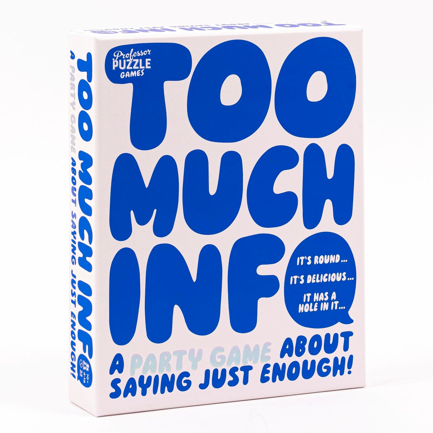 TOO MUCH INFORMATION