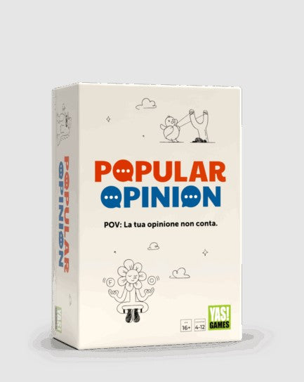 POPULAR OPINION