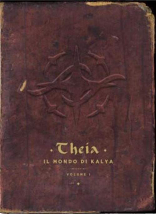 THEIA - IL MONDO DI KALYA 1