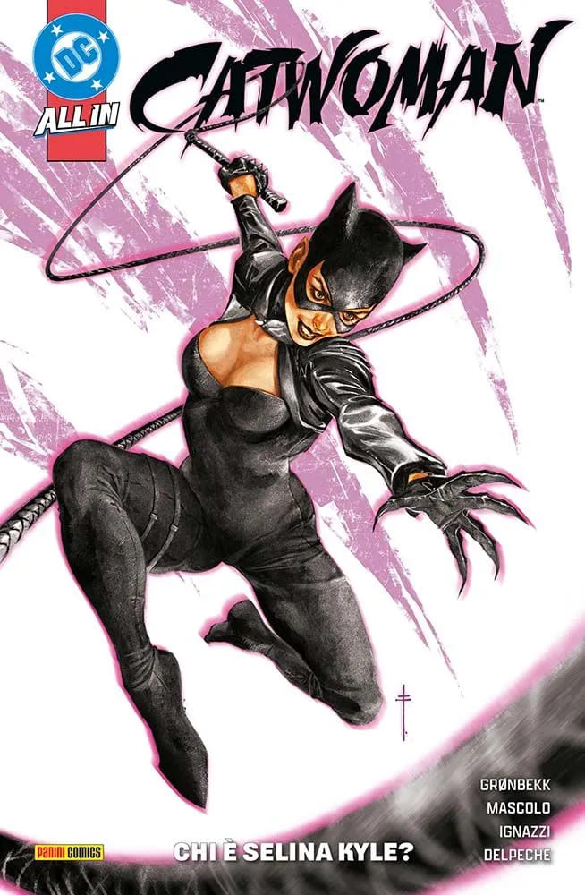 DC SPECIAL: CATWOMAN 1 CHI È SELINA