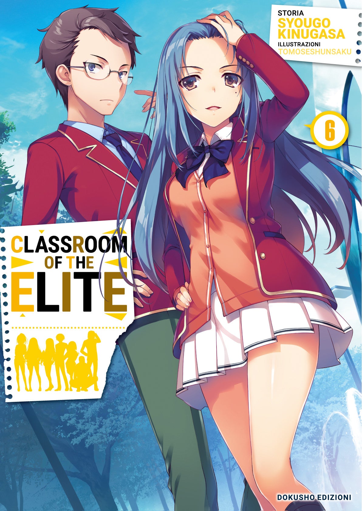 CLASSROOM OF THE ELITE 6