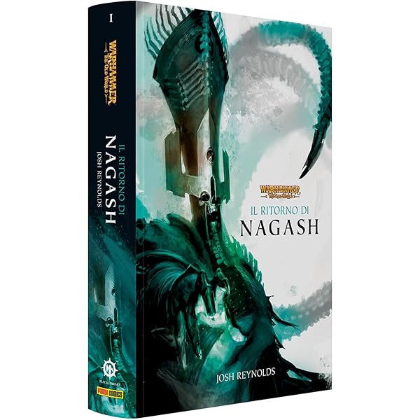 WARHAMMER IL RITORNO NAGASH