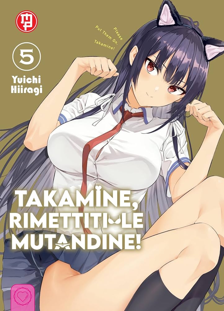 TAKAMINE, RIMETTITI LE MUTANDINE 5