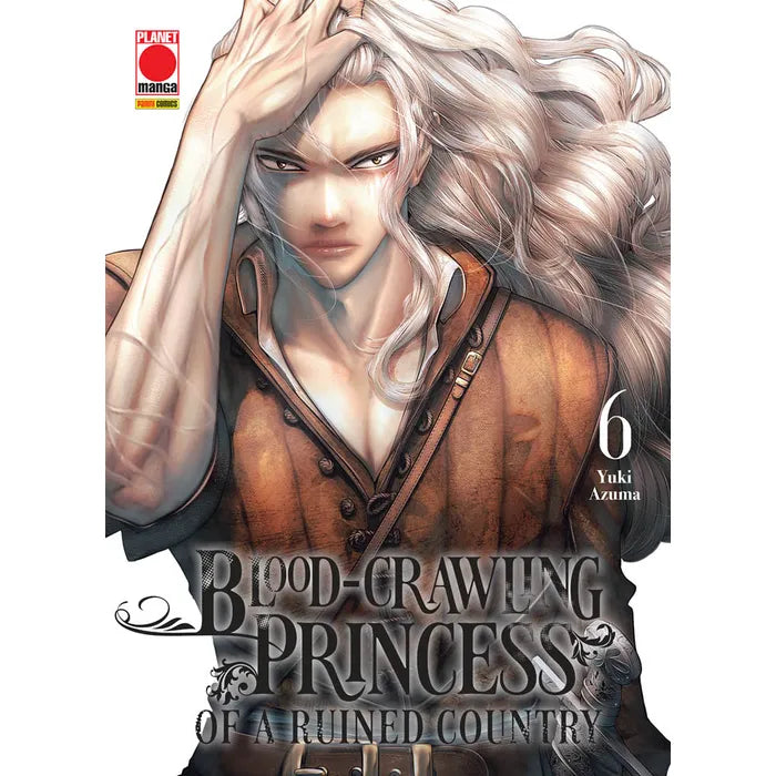 BLOOD-CRAWLING PRINCESS OF RUINED 6
