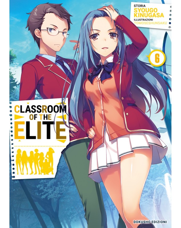 CLASSROOM OF THE ELITE 6 LIMITED