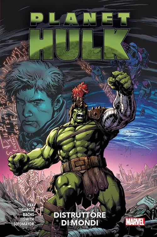PLANET HULK:DISTRUTTORE DI MONDI
