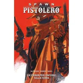 SPAWN PISTOLERO 7
