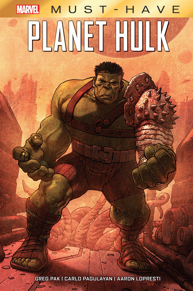 PLANET HULK - MUST HAVE