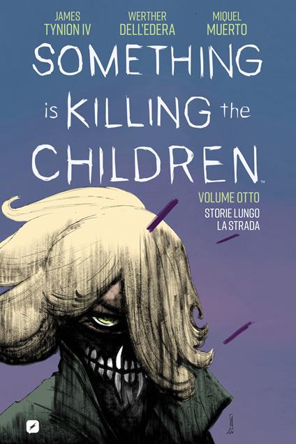 SOMETHING IS KILLING THE CHILDREN 8