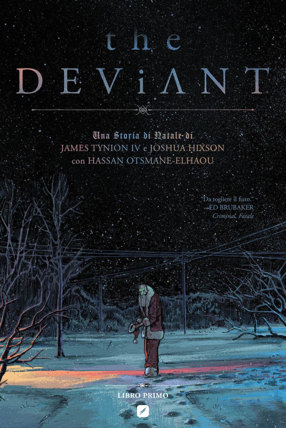 THE DEVIANT 1
