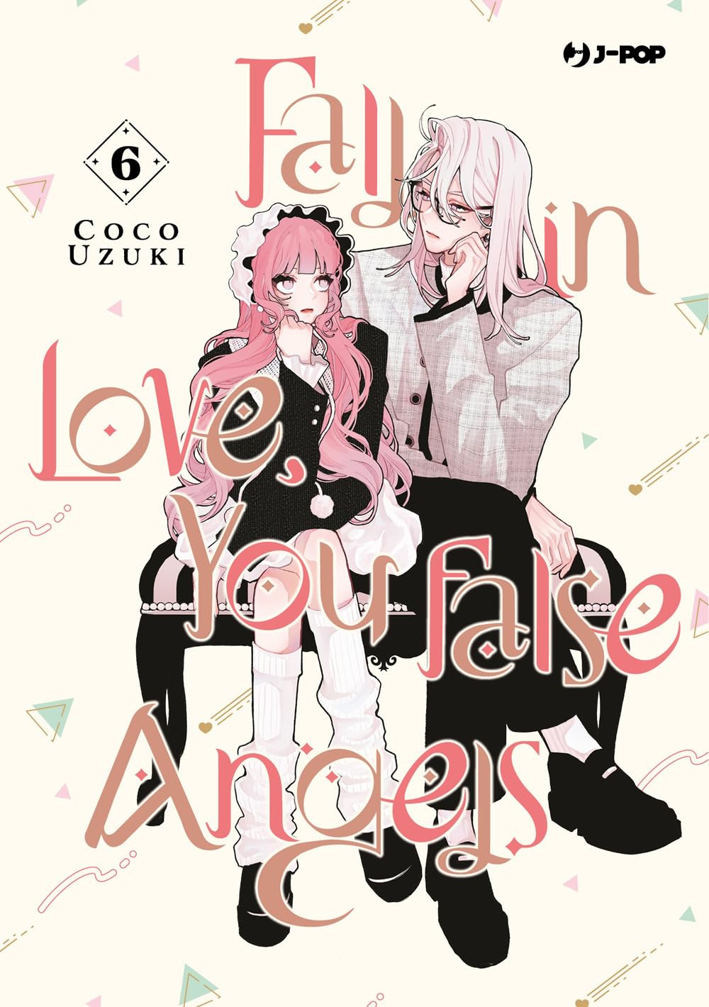 FALL IN LOVE, YOU FALSE ANGELS 6
