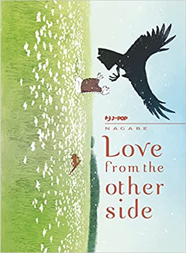 LOVE FROM THE OTHER SIDE