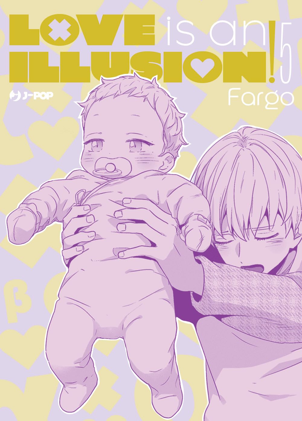 LOVE IS AN ILLUSION! 5