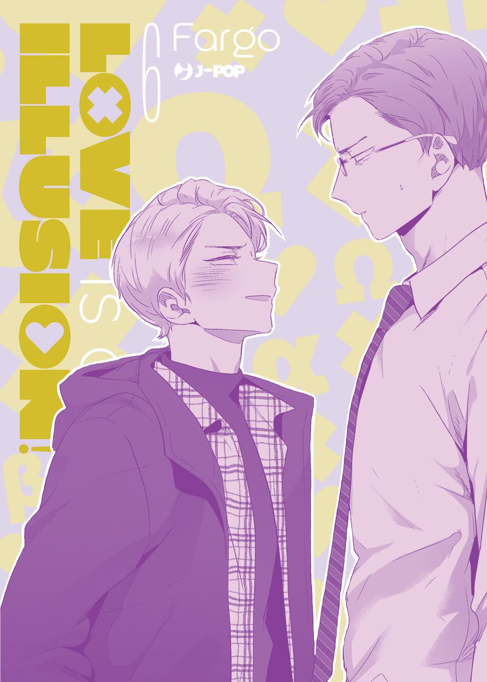 LOVE IS AN ILLUSION! 6