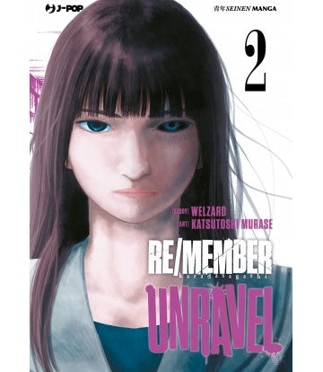 RE/MEMBER UNRAVEL 2
