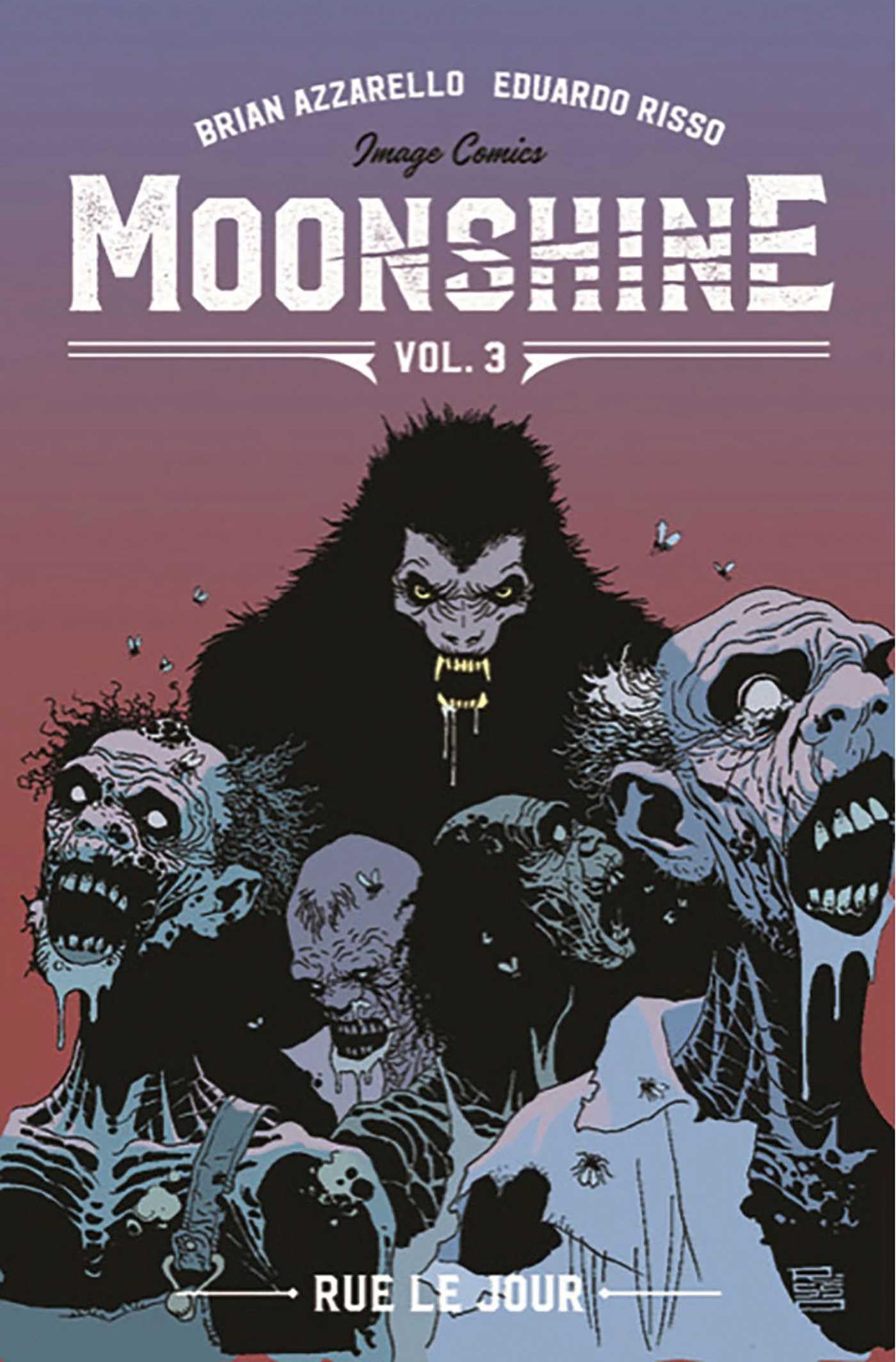 MOONSHINE 3 - RUE LE JOUR
