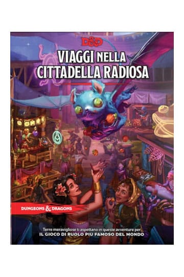 D&D VIAGGI NELLA CITTADELLA RADIOSA
