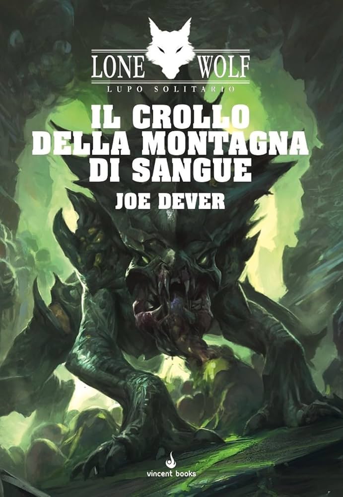 LUPO SOLITARIO 26 - IL CROLLO DELLA MONTAGNA DI SANGUE