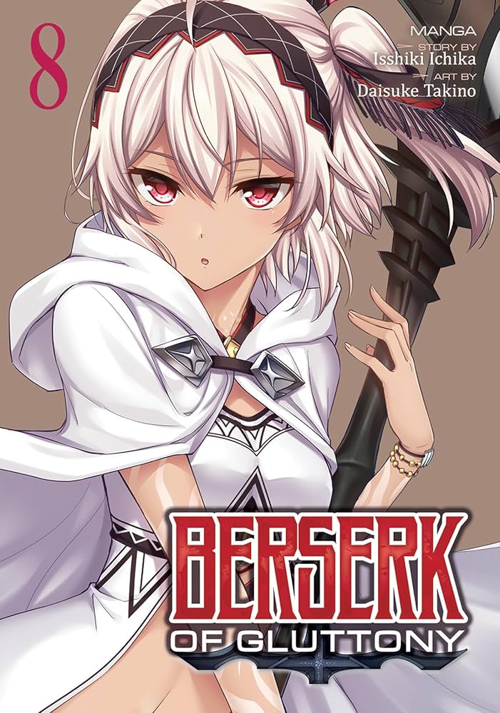 BERSERK OF GLUTTONY 8