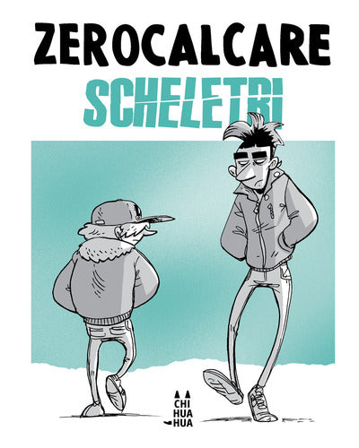 SCHELETRI - ZEROCALCARE TASCABILE