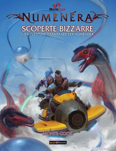 NUMENERA - SCOPERTE BIZZARRE - 10 AVVENTURE ISTANTANEE