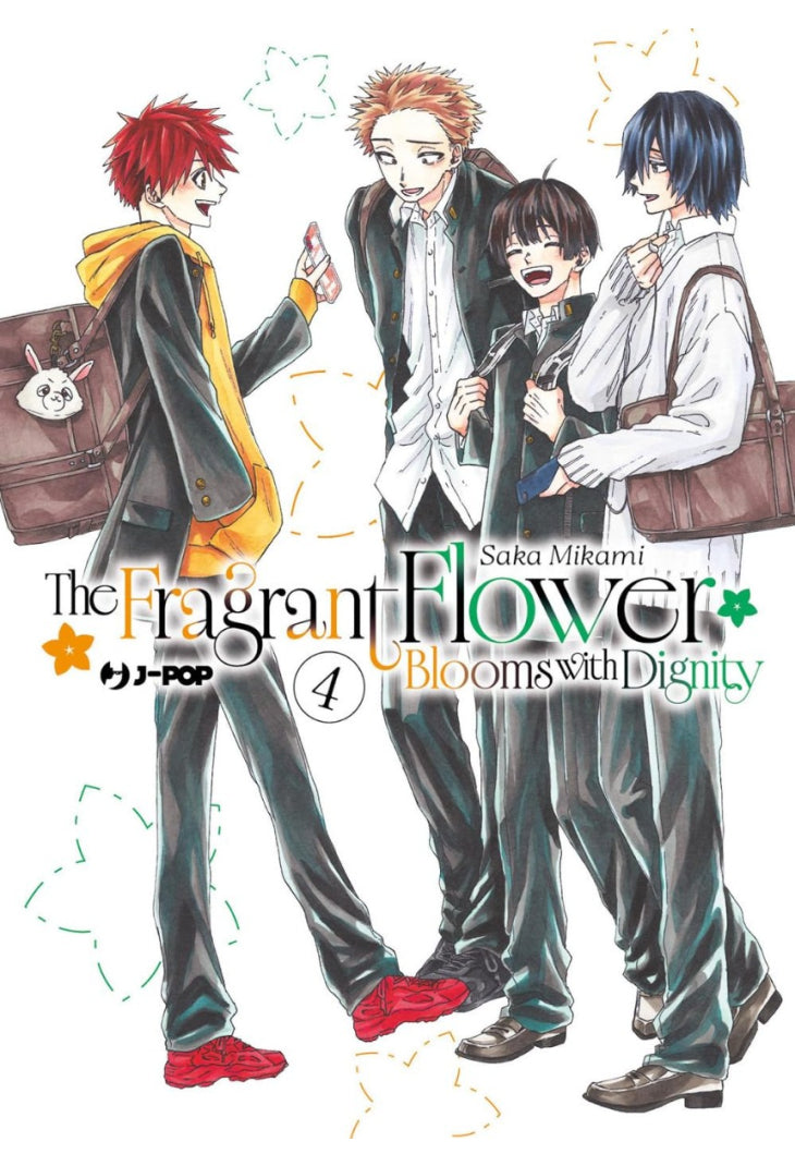 THE FRAGRANT FLOWER BLOOMS WITH 4